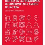 Código Procesal Para La Justicia En Consumo De Caba