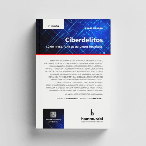 Ciberdelitos - Cómo Investigar En Entornos Digitales