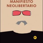 Manifiesto Neolibertario - Konkin Iii, Samuel Edward