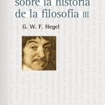 Lecciones S/ Historia De Filosofía - Tomo 3, De Hegel. Editorial Fondo De Cultura Económica, Tapa Blanda En Español