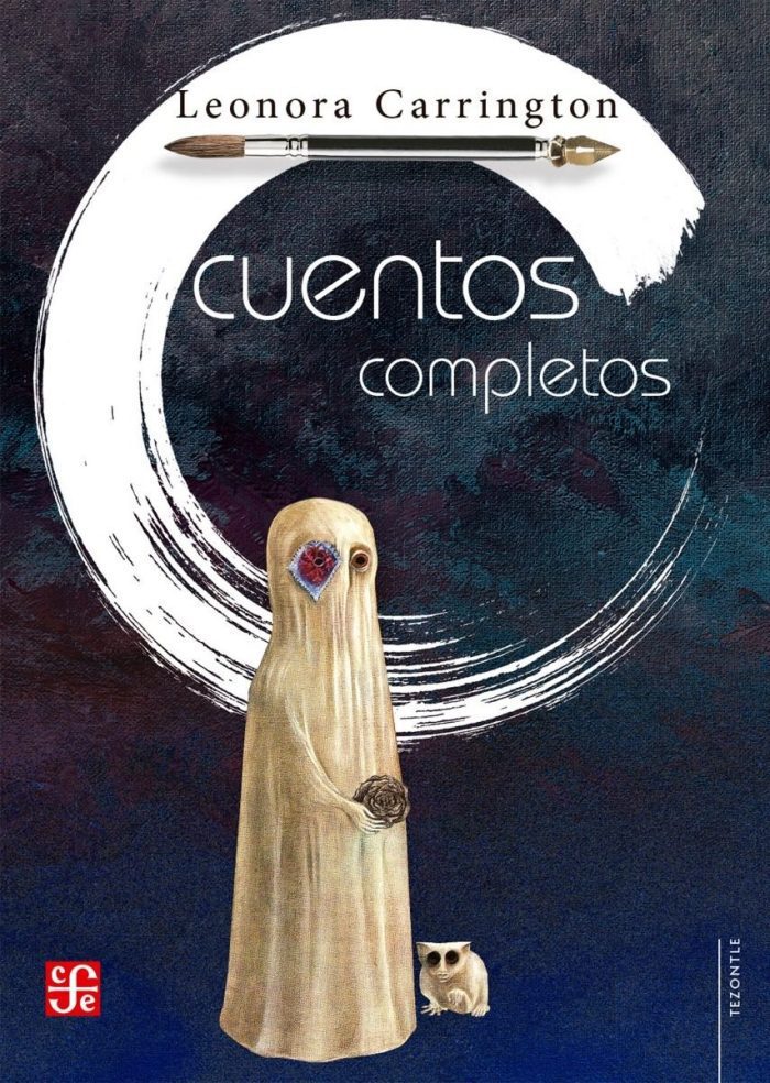 Cuentos Completos - Carrington Leonora - Imagen 1