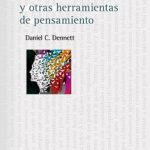 Bombas De Intuicion Y Otras Herramientas De Pensamiento