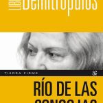 Río De Las Congojas - Libertad Demitrópulos