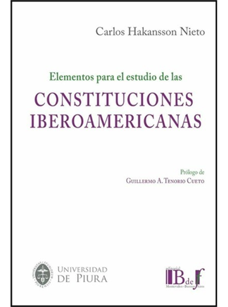Elementos Para El Estudio De Constituciones Iberoamericanas