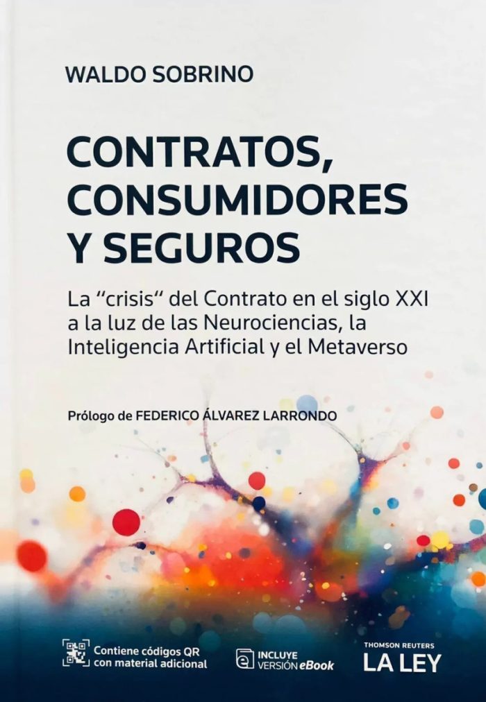 Contratos, Consumidores Y Seguros - Waldo Sobrino - Imagen 1