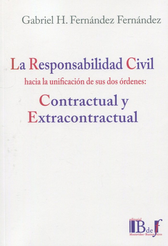 Responsabilidad Civil Hacia La Unificación De Sus Órdenes - Imagen 1