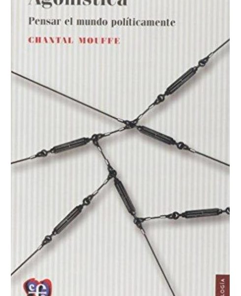 Agonística - Chantal Mouffe