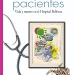 Doce Pacientes - Vida Y Muerte En El Hospital Bellevue