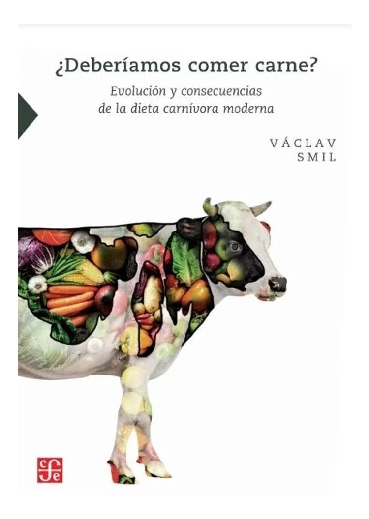 D_769370-MLA51899338546_102022-F.jpg ¿Deberíamos Comer Carne ? - Vaclav Smil - Imagen 1