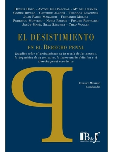 El Desistimiento En Derecho Penal
