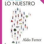 Vivir Con Lo Nuestro - Aldo Ferrer