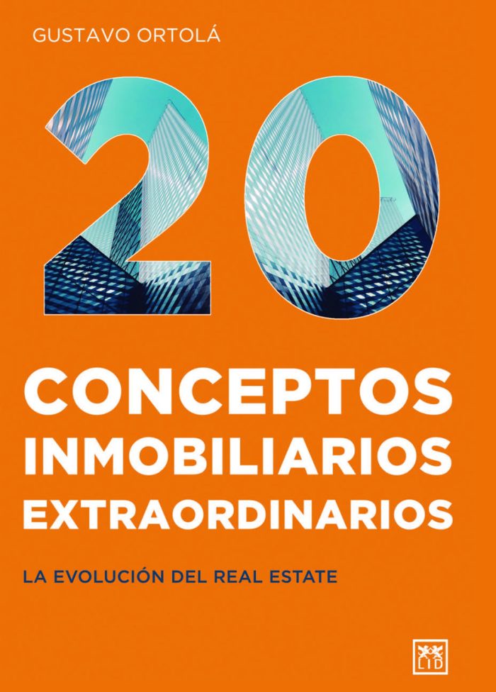 20 Conceptos Inmobiliarios Extraordinarios - Imagen 1