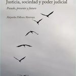 Justicia, Sociedad Y Poder Judicial
