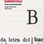 Borges Babilónico - De Jorge Schwartz