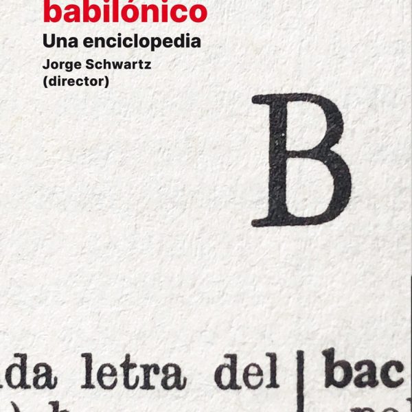 Borges Babilónico - De Jorge Schwartz