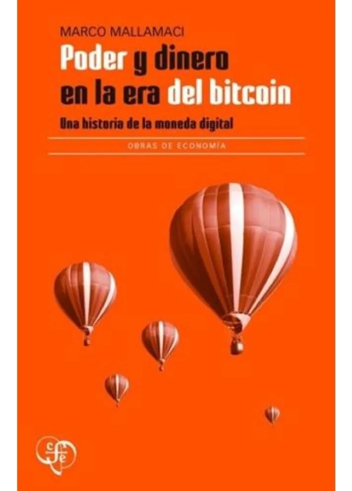Poder Y Dinero En La Era Del Bitcoin - Marco Mallamaci - Imagen 1