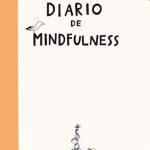 Diario De Mindfulness, De Victoria Bunge - Mariana Sanz. Editorial S/d, Tapa Tapa Blanda En Español