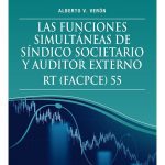 Funciones Simultáneas Síndico Societario Y Auditor Externo