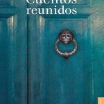 Cuentos Reunidos - Amparo Dávila