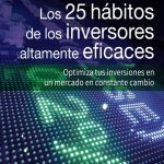 25 Habitos De Los Inversores Altamente Eficaces - P.sander
