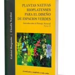 Plantas Nativas Para El Diseño De Espacios Verdes 2da Parte