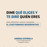 Dime Qué Eliges Y Te Diré Quién Eres - Espínola