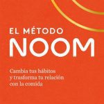 El Metodo Noom, De Noom Noo. Editorial Urano, Tapa Blanda En Español, 2024