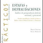 Estafas Y Fraudes Tomo 1 - Análisis De Jurisprudencia