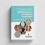 Medicina Forense En Imágenes Comentadas Vol. 1
