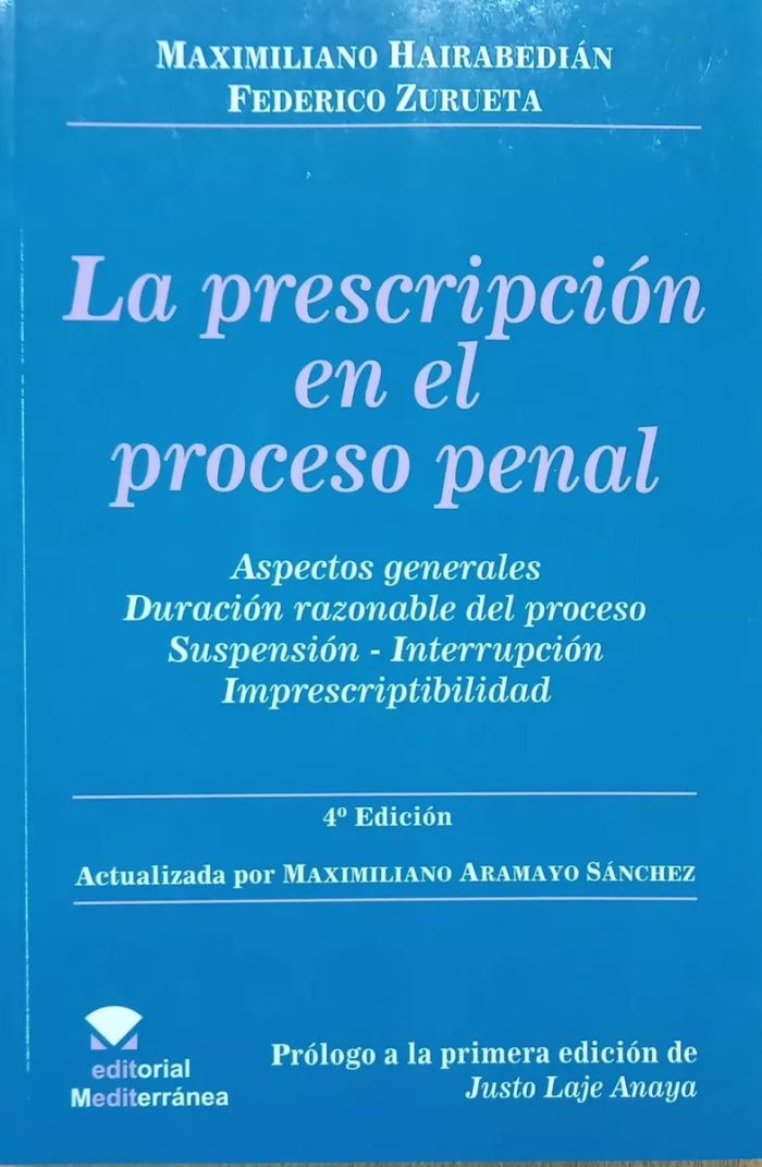 La Prescripción En El Proceso Penal - Hairabedián - Imagen 1