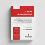 El Delito De Evasión Fiscal - Maldonado