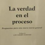 La Verdad En El Proceso, De Alejandro Alberto Fiorenza. Editorial Astrea, Tapa Blanda, Edición 2019 En Español