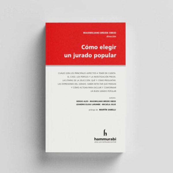 Cómo Elegir Un Jurado Popular - Breide Obeid