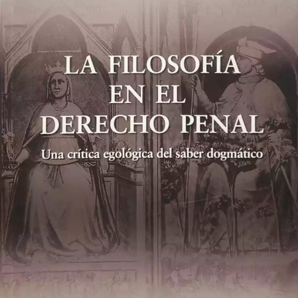 La Filosofia En El Derecho Penal
