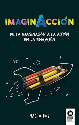 Libro Imaginaccion De Nacho Ros Bernal