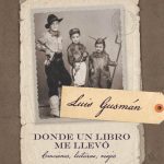Donde Un Libro Me Llevó - Canciones, Lecturas, Viajes