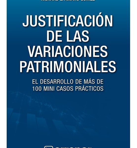 Justificación De Las Variaciones Patrimoniales - Gómez