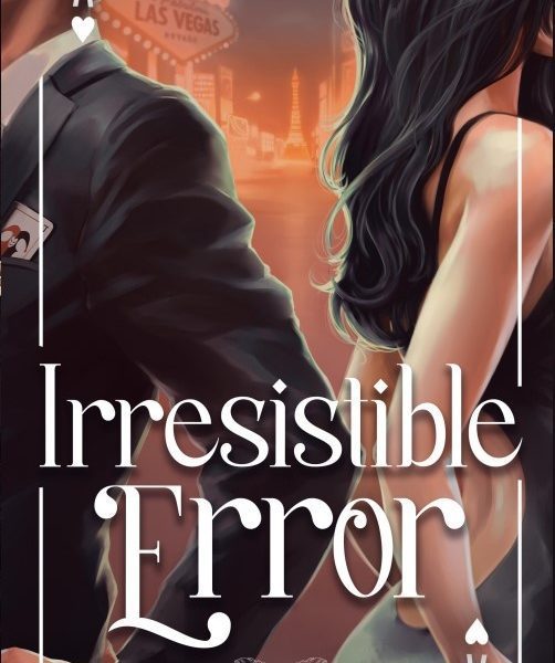 Irresistible Error - Tomo 1 - Melisa Ibarra