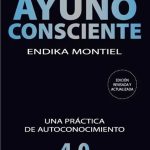 Ayuno Consciente - Montiel