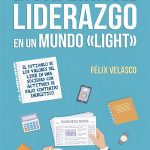 La Cafeina Del Liderazgo - Felix Velasco