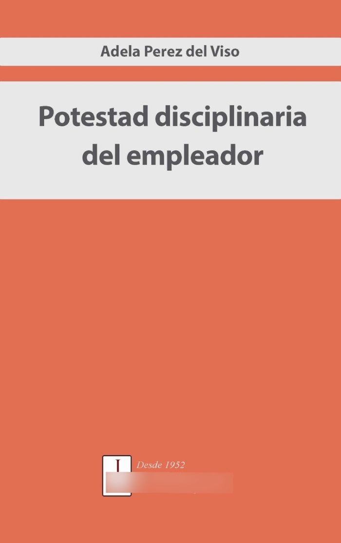 Potestad Disciplinaria Del Empleador - Imagen 1