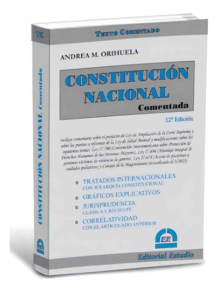 Constitución Nacional Comentada - Orihuela - Imagen 1