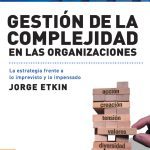 Gestion De La Complejidad En Las Organizaciones