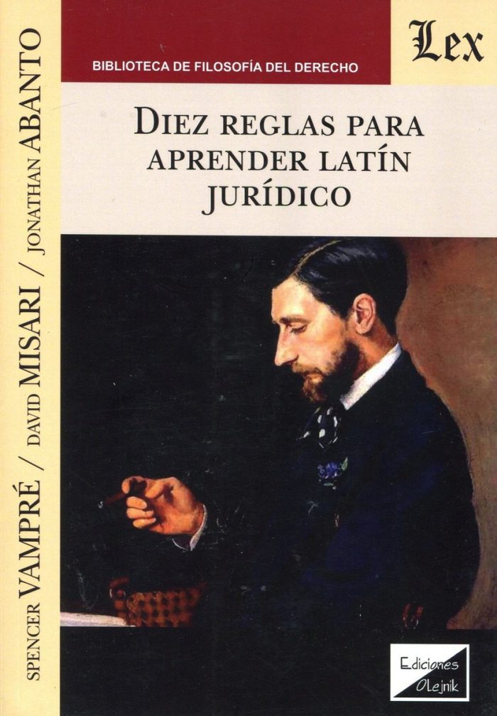 Diez Reglas Para Aprender Latín Jurídico - Vampre, Spencer - Imagen 1