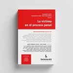 La Víctima En El Proceso Penal