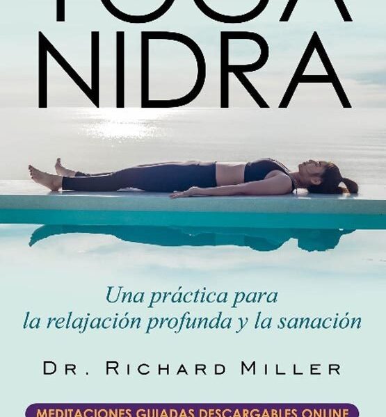Yoga Nidra - Miller Richard