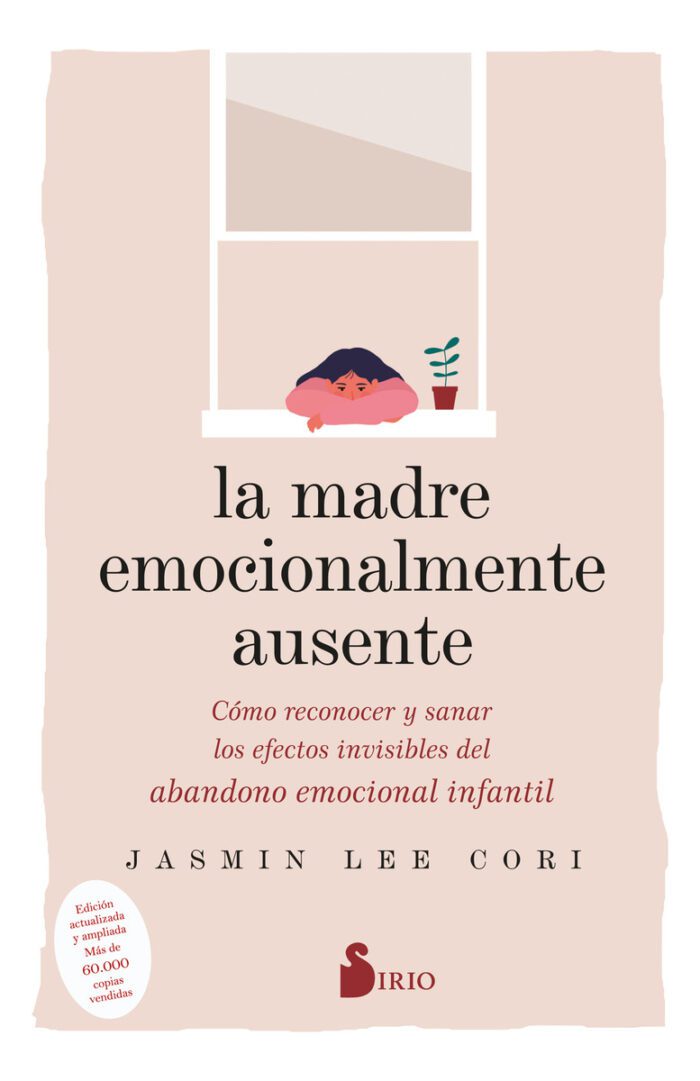 La Madre Emocionalmente Ausente - Jasmin Lee Cori - Imagen 1