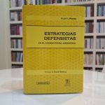 Estrategias Defensistas En El Código Penal Argentino