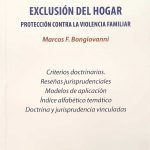 Exclusión Del Hogar, Protección Contra La Violencia Familiar