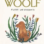 Flush: Una Biografía, De Woolf, Virginia., Vol. 1. Editorial Editorial Alma, Tapa Blanda En Español, 2024